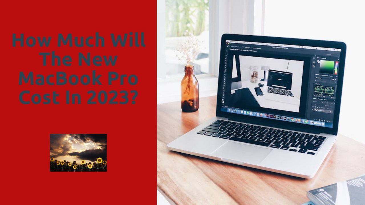 How much will the new MacBook Pro cost in 2023?