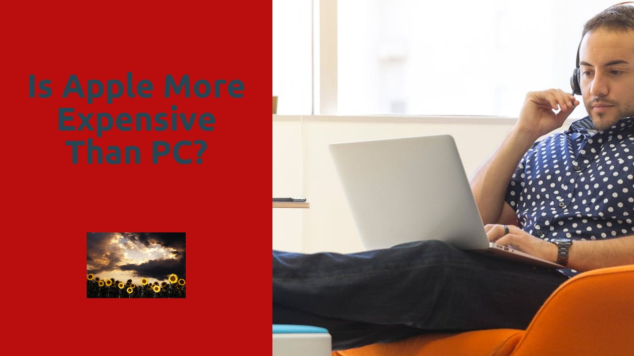 Is Apple more expensive than PC?