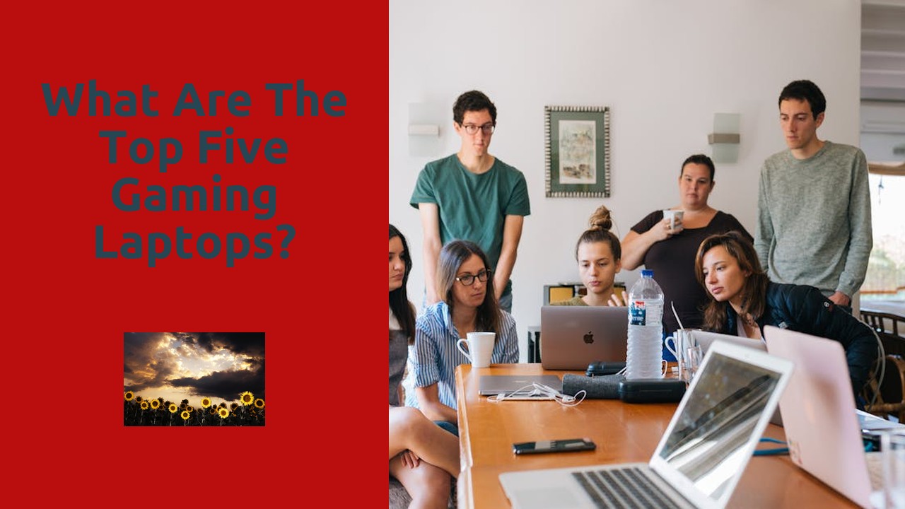 What are the top five gaming laptops?